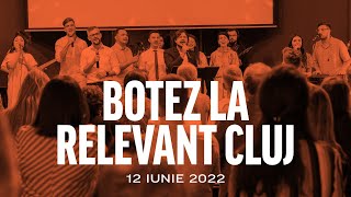 Biserica Relevant Cluj | Botez 12 iunie