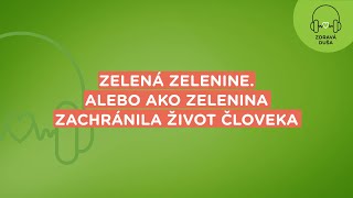 Zdravá duša: Zelená zelenine | Union zdravotná poisťovňa