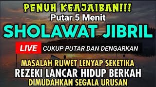 🔴 Dzikir Senin Sholawat Jibril, Sholawat Nabi Merdu Pembuka Pintu Rezeki Dari Segala Penjuru