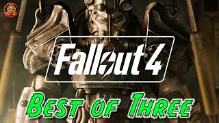 Fallout 4 - The Gunner Remnant - Best of Three