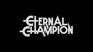 ETERNAL CHAMPION - DESTRUCTION (INSTRUMENTAL)