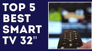 ✅Top 5 Best Smart TV 32" of 2022