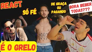 REACT DUPLO | GRELO - SÓ FÉ & DE GRAÇA OU PAGANDO (Clipe Oficial) reagindo reaction reaccion