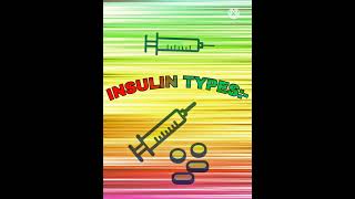 Types of Insulin