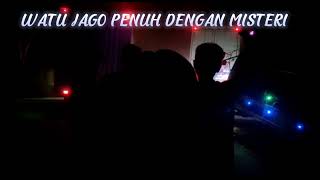 Watujago penuh misteri