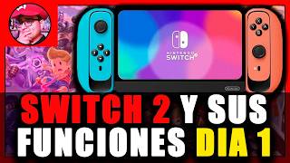 FUNCIONES QUE DEBEN ESTAR DIA 1 EN NINTENDO SWITCH 2 || coch3_