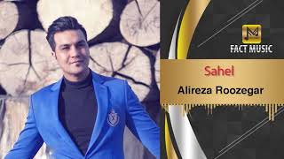 Alireza Roozegar - Sahel | علیرضا روزگار - ساحل