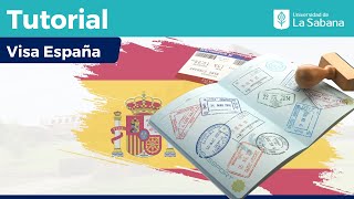 Tutorial visa de estudios para España - Universidad de La Sabana