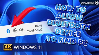 How to allow Bluetooth device to find PC on Windows 11