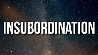 Cash Kidd & BlueBucksClan - Insubordination (Lyrics)