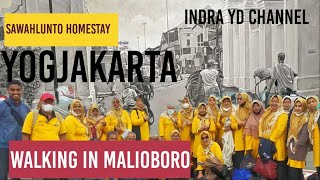 Homestay Trip : Walking In Malioboro Yogjakarta