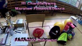 Maraton Fitness&Dance III Edycja 2016