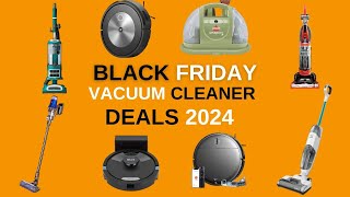 Best Black Friday Vacuum Cleaner Deals 2024