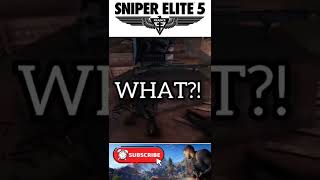 Did you saw that?! (SNIPER ELITE 5)