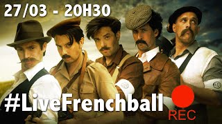 #LiveFrenchBall 27/03/2015