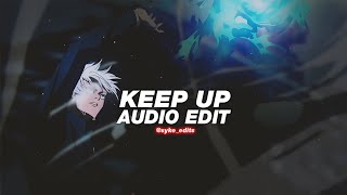 keep up - odetari [edit audio]