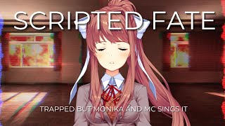 Scripted Fate (Trapped but Monika & MC sings it) [Ourple Guy Cover] FNF