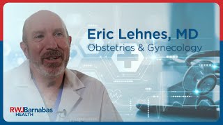 Eric Lehnes, MD, Obstetrics & Gynecology