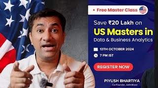 How to Save ₹20 Lakhs on Your US Master's Without Scholarships | Live Masterclass by Piyush