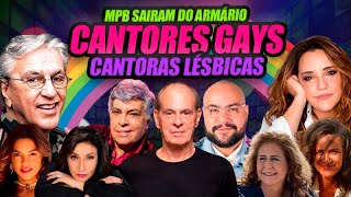 60 CANTORES FAMOSOS DA MPB QUE SAIRAM DO ARMÁRIO E SE ASSUMIRAM GAYS, LÉSBICAS, BISSEXUAIS, ALGO +