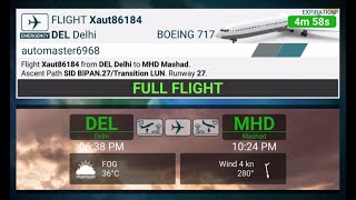 Airline Commander - Full Flight from Delhi to Mashhad