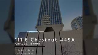 111 E Chestnut Unit 45A