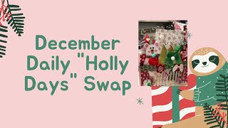 December Daily “Holly Days” Swap