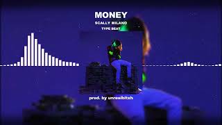 [FREE FOR PROFIT] SCALLY MILANO - «MONEY» | ПРОПАГАНДА ДЕНЕГ TYPE BEAT 2022