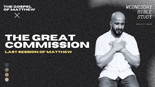 The Great Commission | Gospel of Matthew | Moses Khan