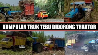 KUMPULAN TRUK TEBU DIDORONG TRAKTOR TERBARU 2021 part 1