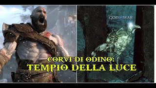 DOVE TROVARE CORVI DI ODINO "TEMPIO DELLA LUCE" -  GOD OF WAR RAGNAROK