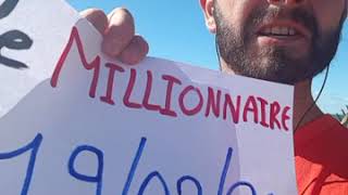 Le MILLIONNAIRE : Partie 3