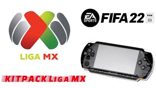 FIFA psp Kitpack Liga MX 2022