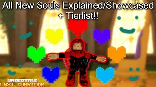 ULC: All New Souls Explained/Showcased + Tierlist! (Roblox Undertale Last Corridor Sins Of The Past)