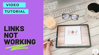 Links not working | Digital Teacher Planner | Digital Planner