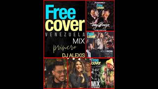 FREE COVER VENEZUELA EXITOS MIX 🇻🇪🎵🎼🎶✔️🔥