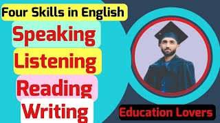 Four Skills in English Language