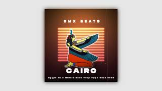 🐪 "Cairo" - Egyptian x Middle East Trap Type Beat 2020 (Prod.SMX BEATS)