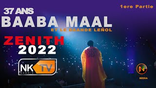 Baaba Maal Zenith 2022 1ere partie