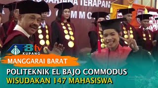 Politeknik El Bajo Commodus Wisudakan 147 Mahasiswa