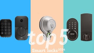 Discover the Latest Smart Lock Technology for 2024 --🔒 The best for you