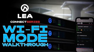 Wi-Fi Mode Setup | Connect Series Walkthough