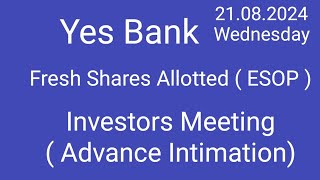 Yes Bank ESOP, Investor Meeting 💥 Yes Bank Latest News Today 💥 Yes Bank Share Latest News 💥Yes Bank