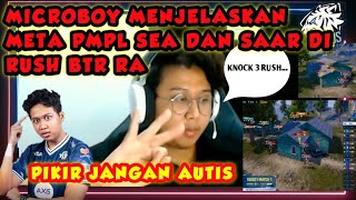 MICROBOY JELASKAN SAAT DI RUSH BTR RA DAN META PMPL SEA TERBARU