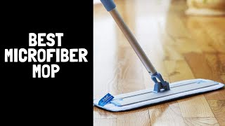 Top 7 Best Microfiber floor Cleaner| Best Microfiber floor mop