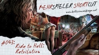 Mehrspieler Shortcut #043: Ride to Hell - Retribution