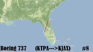 FSX 737 KTPA✈✈✈KJAX (Timelapse)  #8