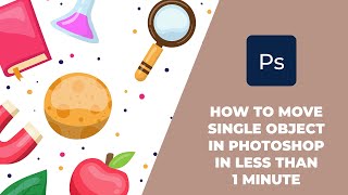 HOW TO MOVE A SINGLE OBJECT FROM A MULTIPLE-OBJECT-PHOTO | 1 MINUTE | PHOTOSHOP