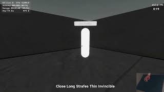 Close Long Strafes Thin Invincible - 16.434