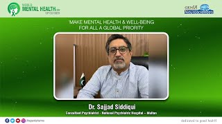 Dr. Sajjad Siddiqui | World Mental Health Day 2022!